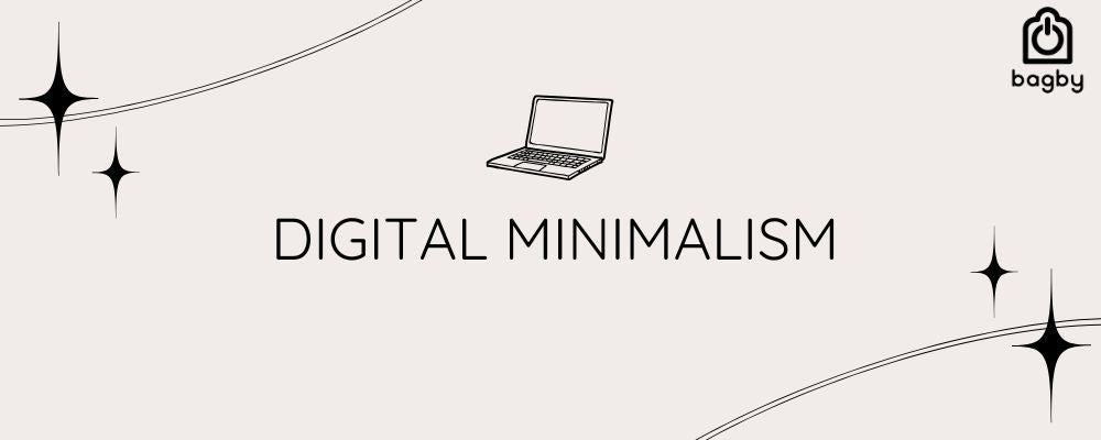 Digital Minimalism: How to Create Tips and Habits to Declutter Your Devices [Infographic] - Bagby